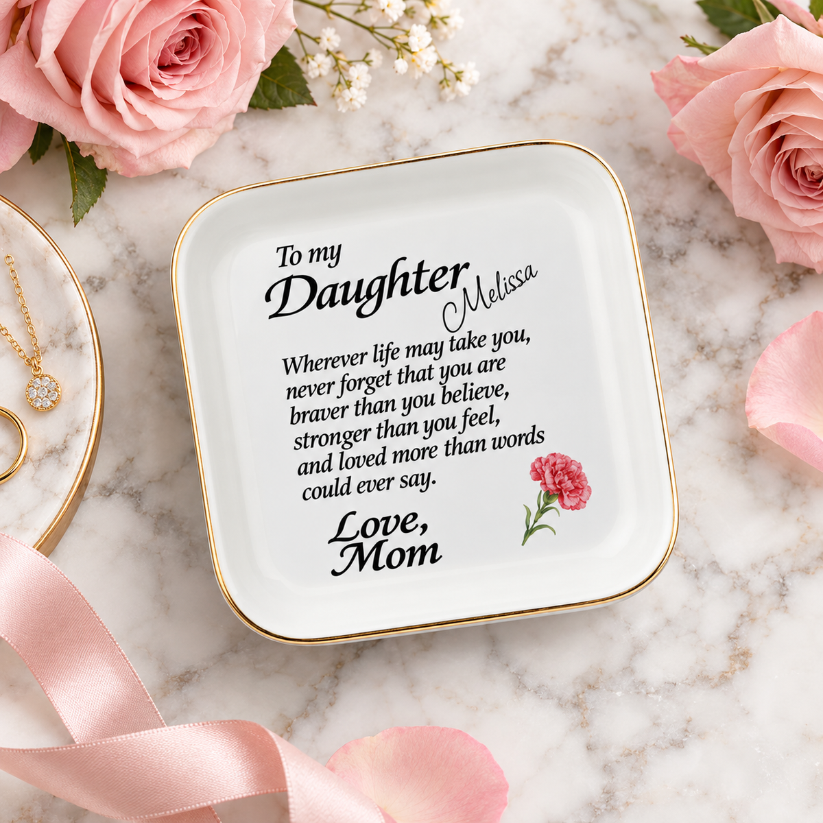 To My Daughter Jewelry Dish, Mom to Daughter Gift, Personalized Name Ring Holder, Inspirational Keepsake Tray with Carnation Flower