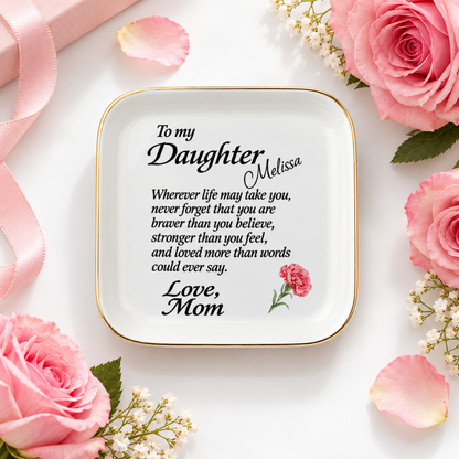 To My Daughter Jewelry Dish, Mom to Daughter Gift, Personalized Name Ring Holder, Inspirational Keepsake Tray with Carnation Flower